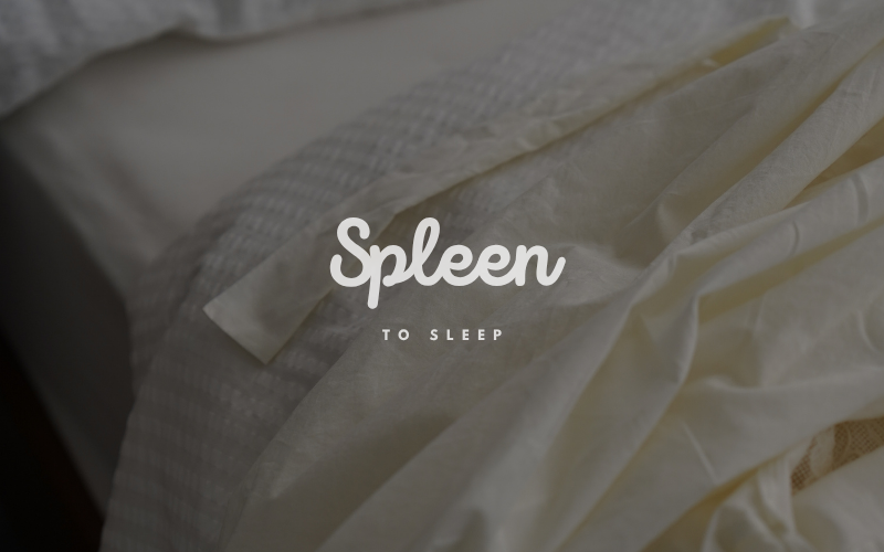 Spleenが生まれた理由